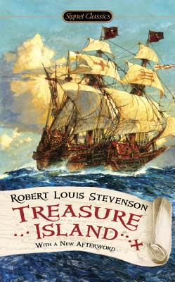 Item #225883 Treasure Island (Signet Classics). Robert Louis Stevenson