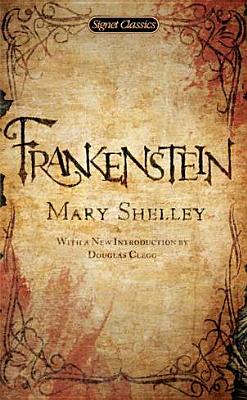 Item #225904 Frankenstein (Signet Classics). Mary Shelley