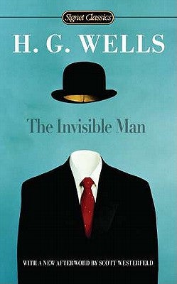 Item #225912 The Invisible Man (Signet Classics). H. G. Wells