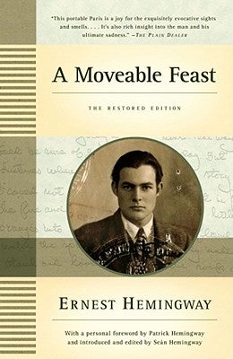 Item #226203 A Moveable Feast: The Restored Edition. Ernest Hemingway