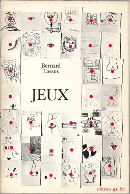 Item #245280 Jeux: Images à re-regarder (Collection Écritures-figures) (French Edition). Bernard Lassus.