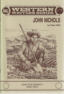 Item #256590 John Nichols (Western Writers Series). Peter Wild