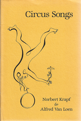 Item #256596 Circus Songs [SIGNED]. Norbert Krapf