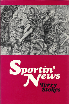 Item #256730 Sportin' News. Terry Stokes