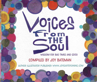 Item #268874 Voices From the Soul SIGNED. Joy Bateman