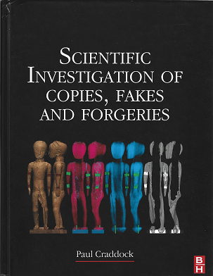 Item #269147 Scientific Investigation of Copies, Fakes and Forgeries. Paul Craddock.