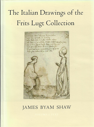 Item #269859 The Italian Drawings of the Frits Lugt Collection, in three volumes. James Byam Shaw.